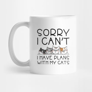 I Have Plans With My Cats Mug